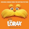 Dr. Seuss' The Lorax - Original Songs