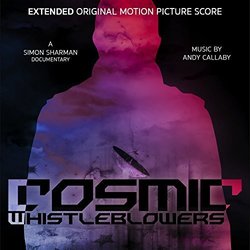 Cosmic Whistleblowers - Extended