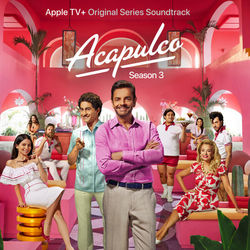 Acapulco: Season 3