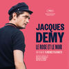 Jacques Demy, le rose et le noir