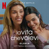 La vita che volevi: Gloria (Single)