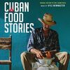 Cuban Food Stories