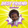 Ryan's World the Movie: Titan Universe Adventure: Best Friend (Single)