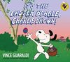 It's the Easter Beagle, Charlie Brown!