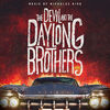 The Devil and the Daylong Brothers