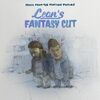 Leon's Fantasy Cut