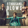 A Thousand Blows: Opening Titles (Single)