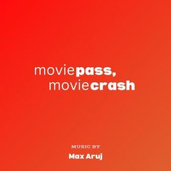 MoviePass, MovieCrash