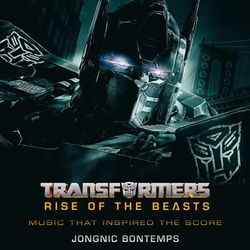 Transformers: Rise of the Beasts - Music That Inspired the Score