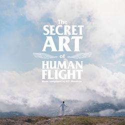 The Secret Art of Human Flight