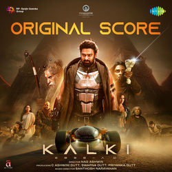 Kalki 2898 AD - Original Background Score