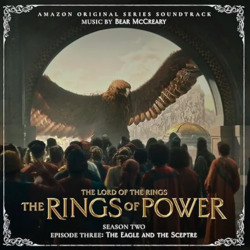 The Lord of the Rings: The Rings of Power (Season Two, Episode Three: The Eagle and the Sceptre)