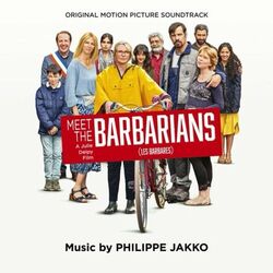 Meet the Barbarians (Les barbares)