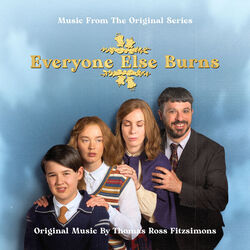 Everyone Else Burns: Season 2