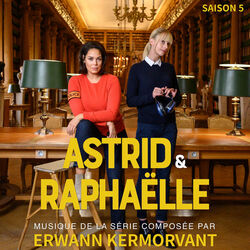 Astrid & Raphaelle: Saison 5