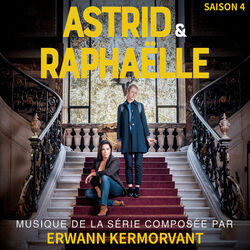 Astrid & Raphaelle: Saison 4