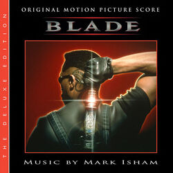 Blade - Original Score: The Deluxe Edition