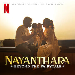 Nayanthara: Beyond the Fairy Tale