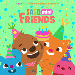 Sago Mini Friends - Vol. 3 (EP)