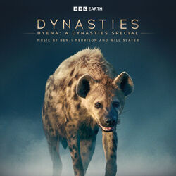 Hyena: A Dynasties Special