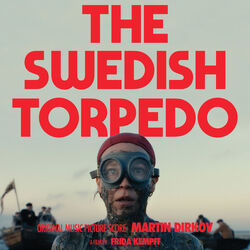 The Swedish Torpedo