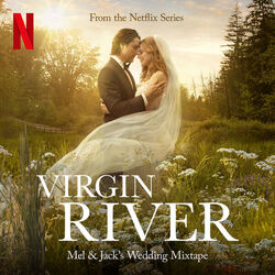 Virgin River: Mel & Jack's Wedding Mixtape (EP)