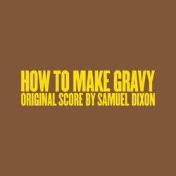 How to Make Gravy