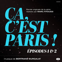 Ca, c'est Paris!: Episodes 1 & 2