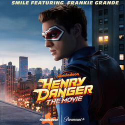 Henry Danger: The Movie: Smile (Single)