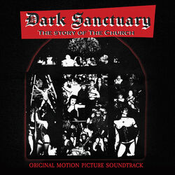 Dark Sanctuary: The Story of the Church