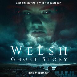 Welsh Ghost Story