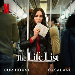 The Life List: Our House (Single)