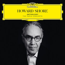 Howard Shore: Anthology - The Paris Concerts