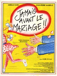 Jamais avant le mariage