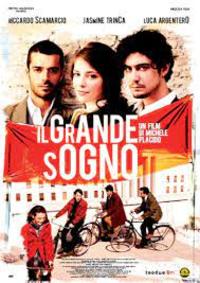 The Big Dream (Il grande sogno)