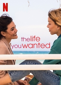 The Life You Wanted (La vita che volevi)