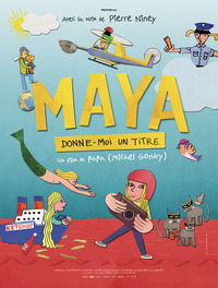 Maya, donne-moi un titre