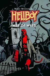 Hellboy: Web of Wyrd