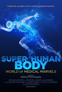 Superhuman Body: World of Medical Marvels