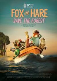 Fox and Hare Save the Forest (Vos & Haas redden het bos)