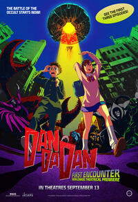 Dan Da Dan: First Encounter