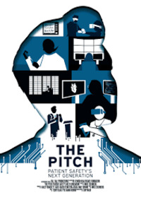 The Pitch: Patient Safety's Next Generation