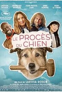 Dog on Trial (Le proces du chien)