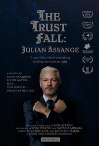 The Trust Fall: Julian Assange