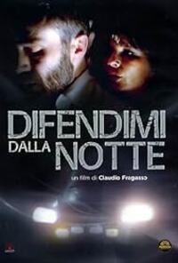 Difendimi dalla notte