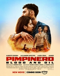 Pimpinero: Blood and Oil (Pimpinero: Sangre y Gasolina)