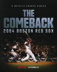 The Comeback: 2004 Boston Red Sox