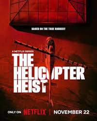 The Helicopter Heist (Helikopterranet)