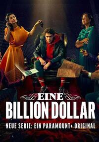 One Trillion Dollars (Eine Billion Dollar)