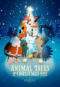 Animal Tales of Christmas Magic (Le grand Noel des animaux)